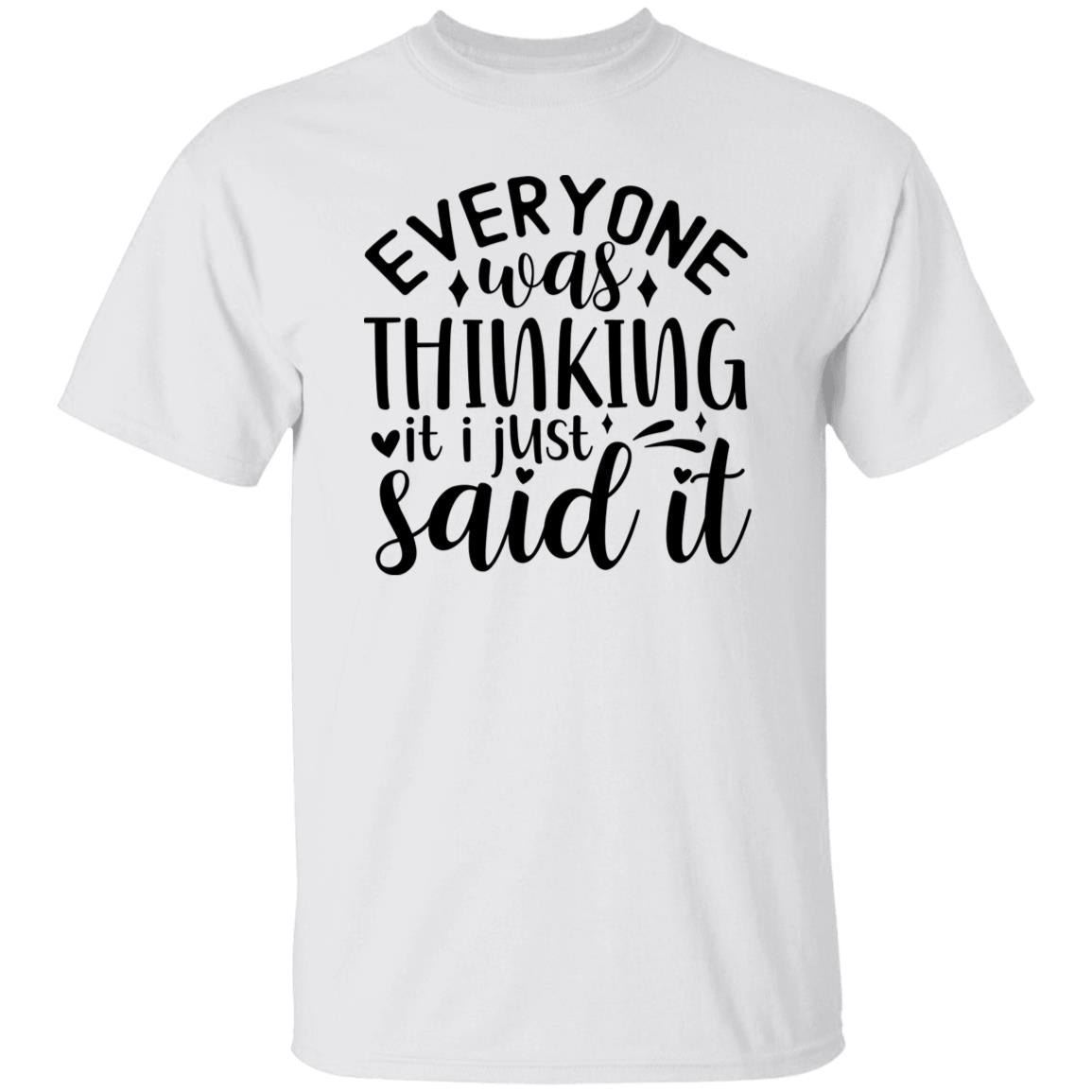 I Just Said It - Premium Cotton T-Shirt
