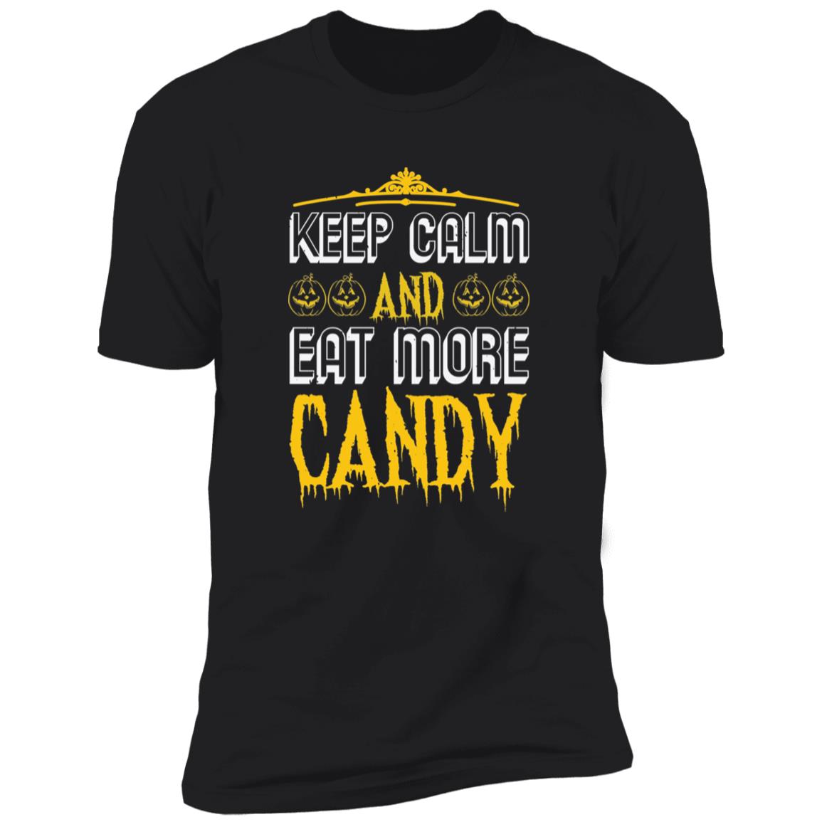 Eat More Candy | Premium T-Shirt