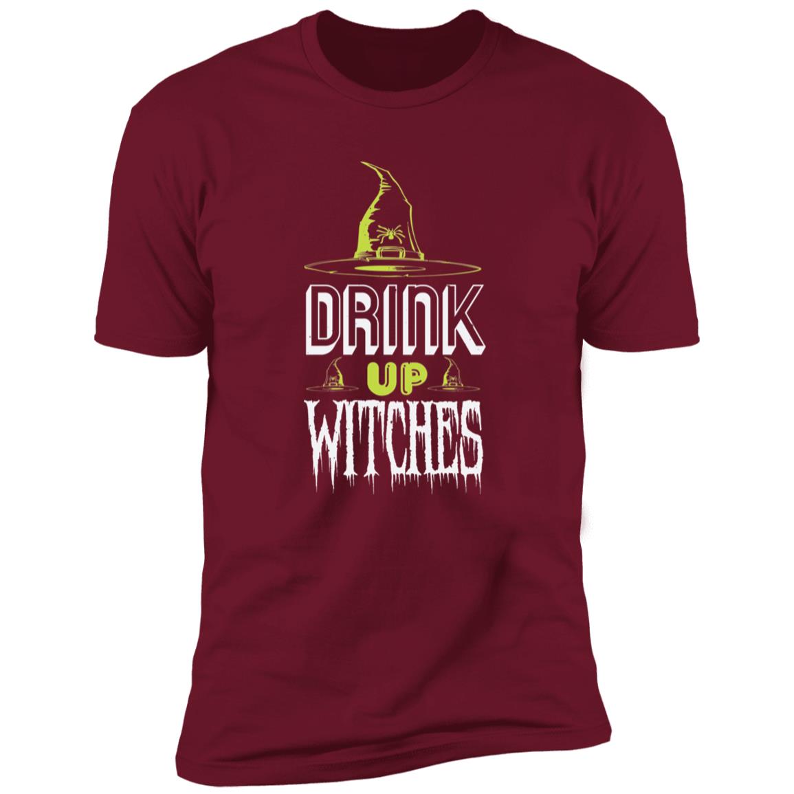 Drink Up Witches | Premium T-Shirt