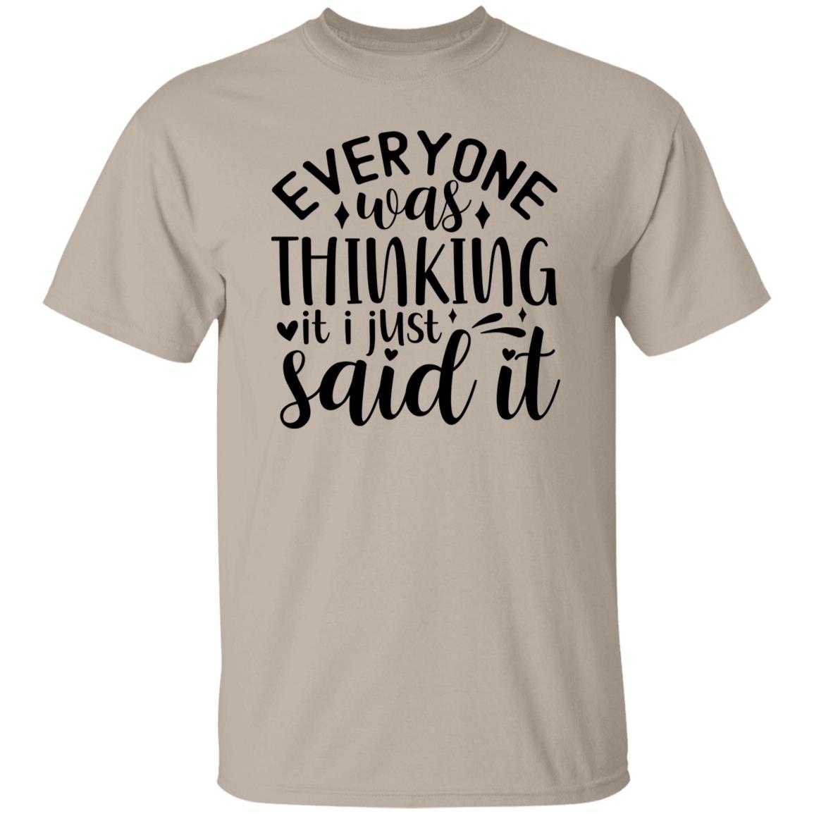 I Just Said It - Premium Cotton T-Shirt