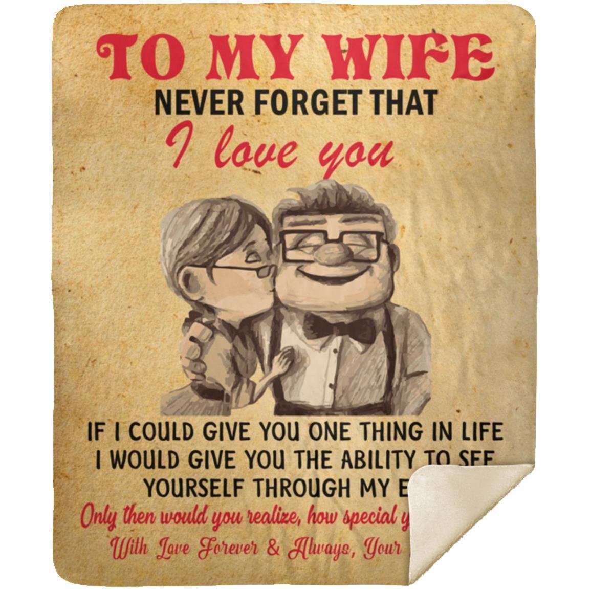 To My Wife - Never Forget | Premium Plush Blanket, Queen, Throw, Fleece, Sherpa