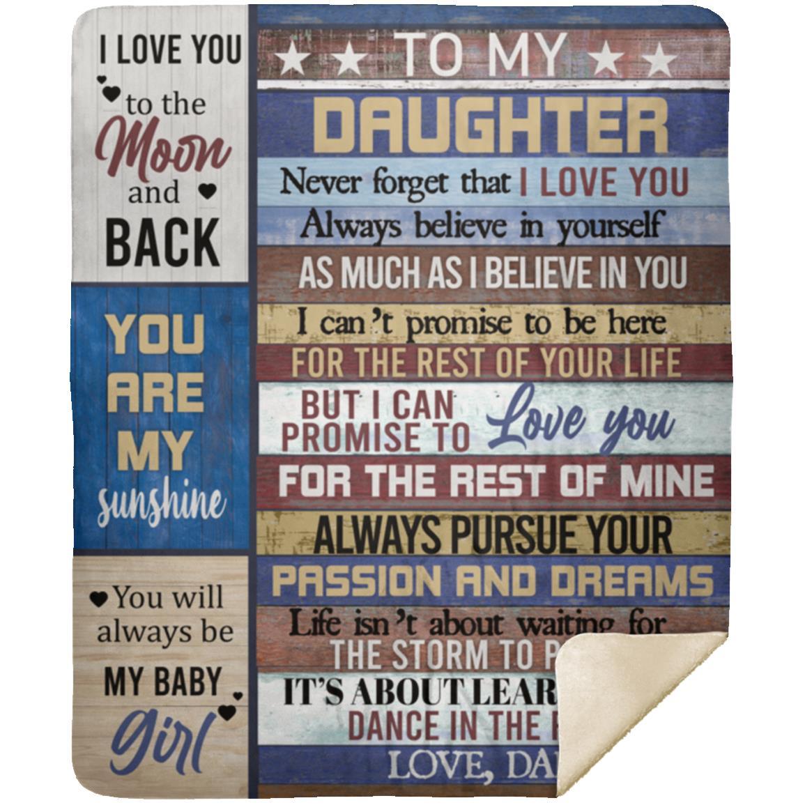 To My Daughter - Never Forget | Premium Plush Blanket