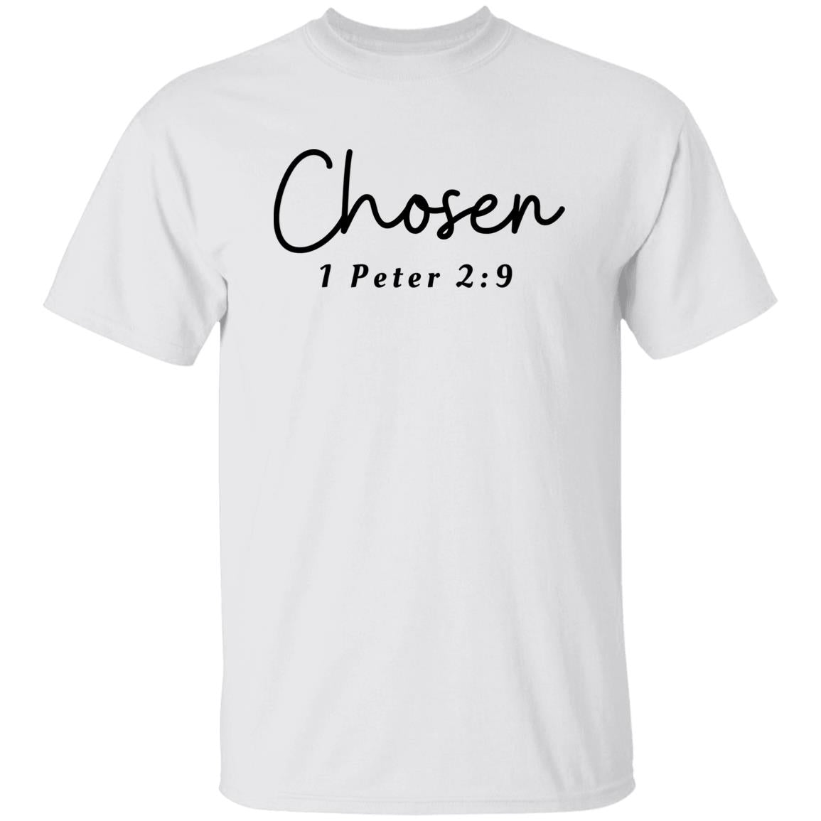 CHOSEN | 1 Peter 2:9 | Men or Women Unisex T-Shirt