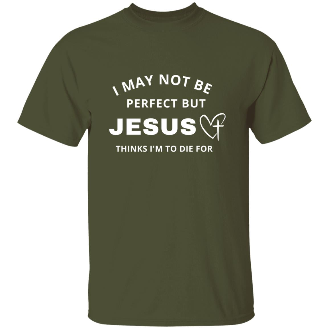 Jesus Thinks I'm To Die For | Unisex Premium T-Shirt
