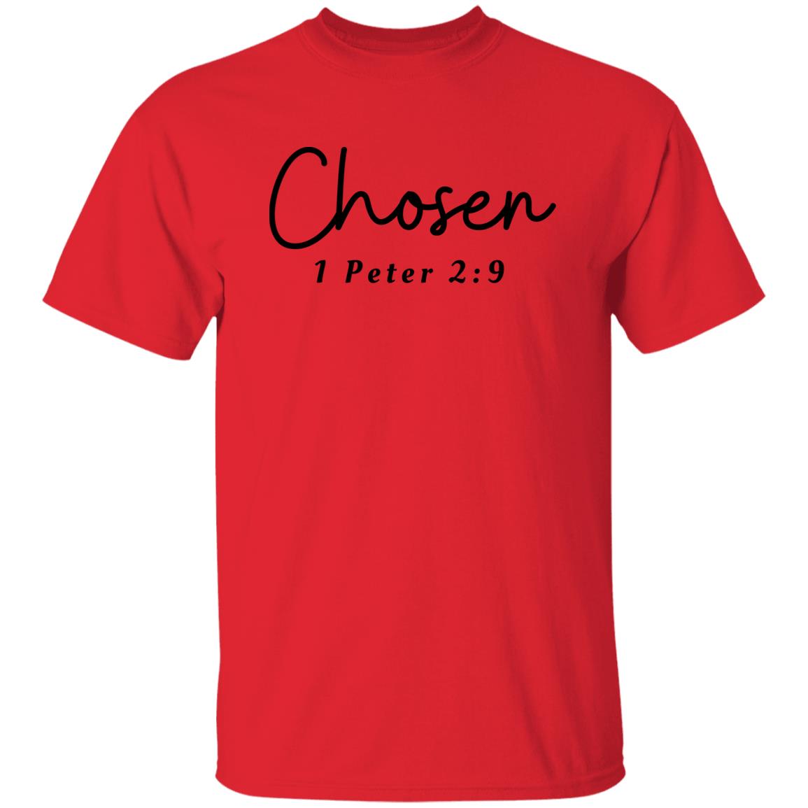 CHOSEN | 1 Peter 2:9 | Men or Women Unisex T-Shirt