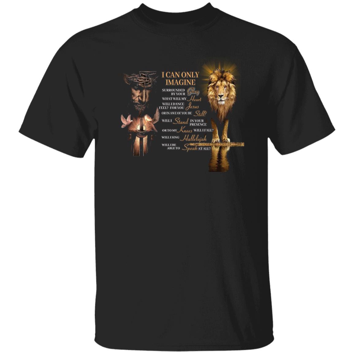 I Can Only Imagine - Unisex Cotton T-Shirt
