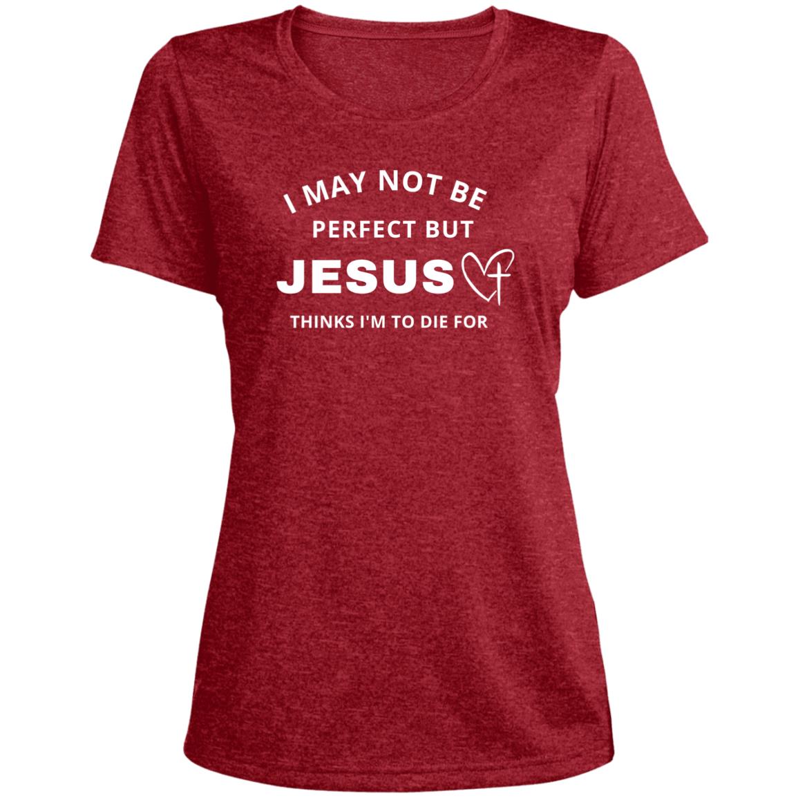 Jesus Thinks I'm To Die For | Ladies' Heather Scoop Neck Tee
