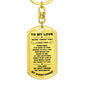 TO MY LOVE | DOG TAG KEY CHAIN | HIGH QUALITY SURGICAL STEEL