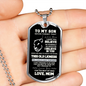TO MY SON | OLD LIONESS | DOG TAG NECKLACE