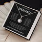 To My Beautiful Soulmate | I Found My Missing Piece (Eternal Hope Necklace)