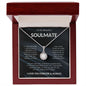 To My Beautiful Soulmate | My One Wish (Eternal Hope Necklace)
