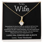 TO MY WIFE | THE ONE I LIVE FOR | ALLURING BEAUTY NECKLACE