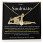TO MY SOULMATE | SMOKIN' HOT BESTIE | ALLURING BEAUTY NECKLACE
