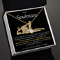 TO MY SOULMATE | SMOKIN' HOT BESTIE | ALLURING BEAUTY NECKLACE