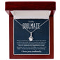 TO MY SOULMATE | LOVE YOU ENDLESSLY | ALLURING BEAUTY NECKLACE