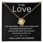 TO MY LOVE | LOVE YOU FOREVER | LOVE KNOT NECKLACE
