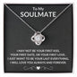TO MY SOULMATE | ALWAYS AND FOREVER | LOVE KNOT NECKLACE