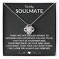 TO MY SOULMATE | YOU ARE EVERYTHING TO ME | LOVE KNOT NECKLACE
