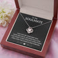 TO MY SOULMATE | ALWAYS AND FOREVER | LOVE KNOT NECKLACE