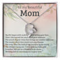 TO MY BEAUTIFUL MOM | A BLESSING FROM ABOVE | FOREVER LOVE NECKLACE