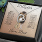 To My Daughter Love Dad | Forever Love Necklace