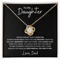 To My Daughter From Dad Love Knot Necklace, Father to Daughter Gift, Birthday Gift To Daughter From Dad, Daughter Necklace