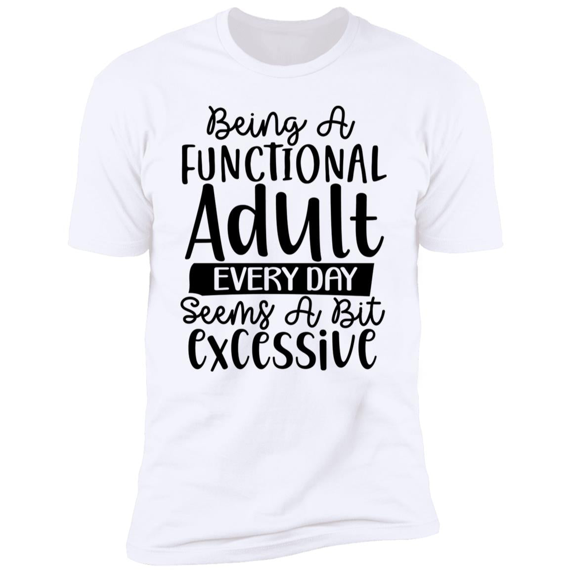 Functional Adult | Premium Short Sleeve T-Shirt
