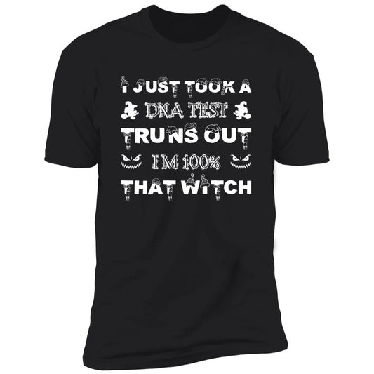 100% That Witch | Premium T-Shirt