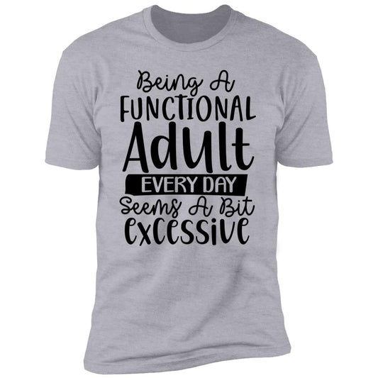 Functional Adult | Premium Short Sleeve T-Shirt