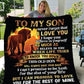 To My Son - Always Have Your Back | Premium Plush Blanket