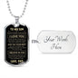 To My Son | Never Forget | Dog Tag Necklace, Son Gift From Dad, Father to Son
