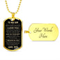 To My Son | Never Forget | Dog Tag Necklace, Son Gift From Dad, Father to Son