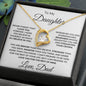 To My Daughter From Dad, Forever Love Necklace, Father to Daughter Gift, Birthday Gift To Daughter From Dad, Daughter Necklace, Graduation