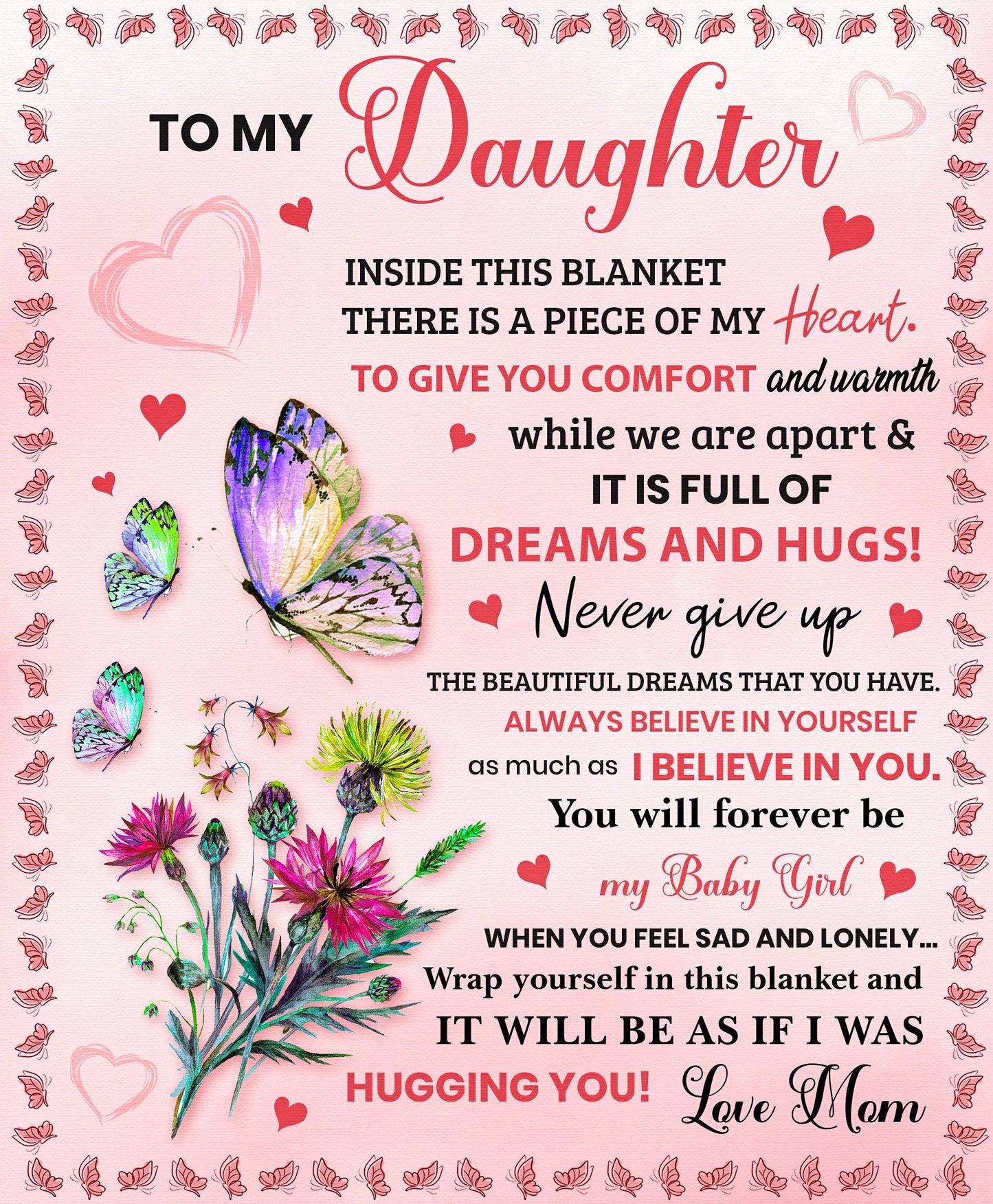 To My Daughter, Cozy Plush Fleece Blanket - 50X60, Daughter Gift, Mom to Daughter Throw Blanket Gift, Birthday Graduation Christmas Gifts