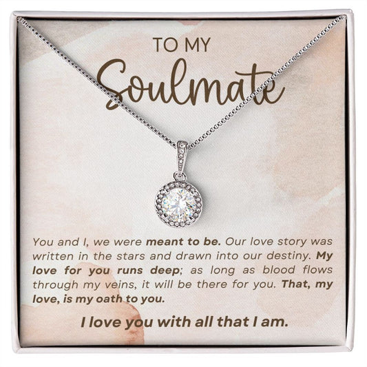To My Soulmate, Eternal Hope Necklace, Soulmate Gift, Soulmate Necklace, Gift for Wife, Wife Anniversary Gift, Soulmate Valentines Gift