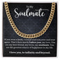 To My Soulmate, Cuban Chain Necklace, Soulmate Necklace, Soulmate Valentines Gift, Gifts for Men, Gifts for Him, Unique Gift for Him