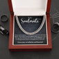 To My Soulmate, Cuban Chain Necklace, Soulmate Necklace, Soulmate Valentines Gift, Gifts for Men, Gifts for Him, Unique Gift for Him