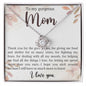 To My Gorgeous Mom Necklace, Love Knot Necklace, Mom Birthday, Gift from Daughter, Gift from Son, Christmas Gift for Mom, Mom Valentine Gift