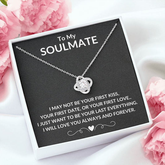 To My Soulmate | Always and Forever | Love Knot Necklace