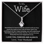 To my wife | the one i live for | alluring beauty necklace