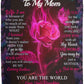 Mom - You Are The World | Premium Plush Blanket, Queen, Throw, Fleece, Sherpa