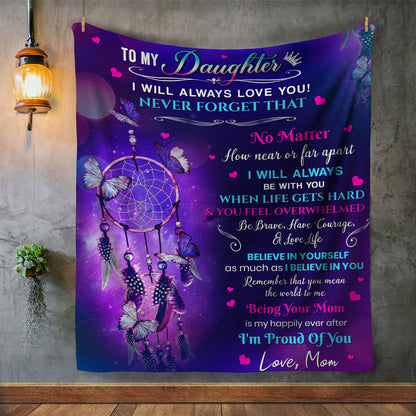 Daughter - Believe In Yourself | Premium Plush Blanket, Queen, Throw, Fleece, Sherpa