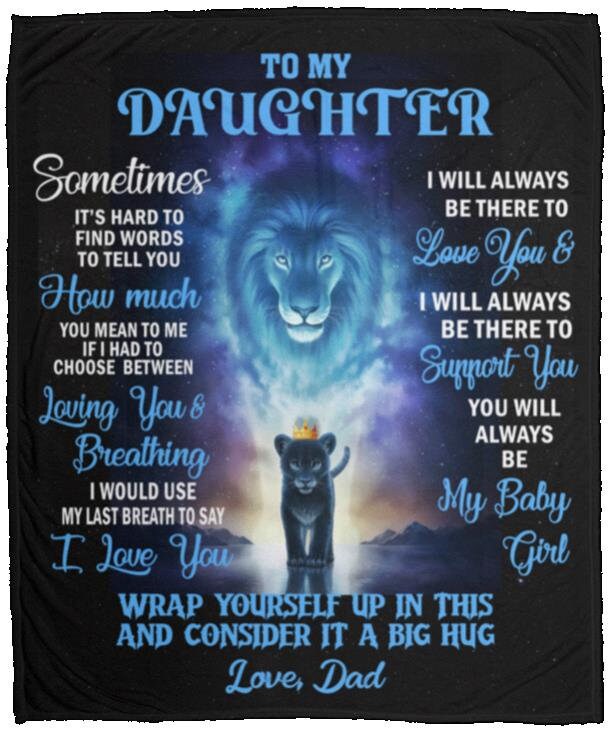 To My Daughter - My Baby Girl | Premium Plush Blanket, Queen, Throw, Fleece, Sherpa