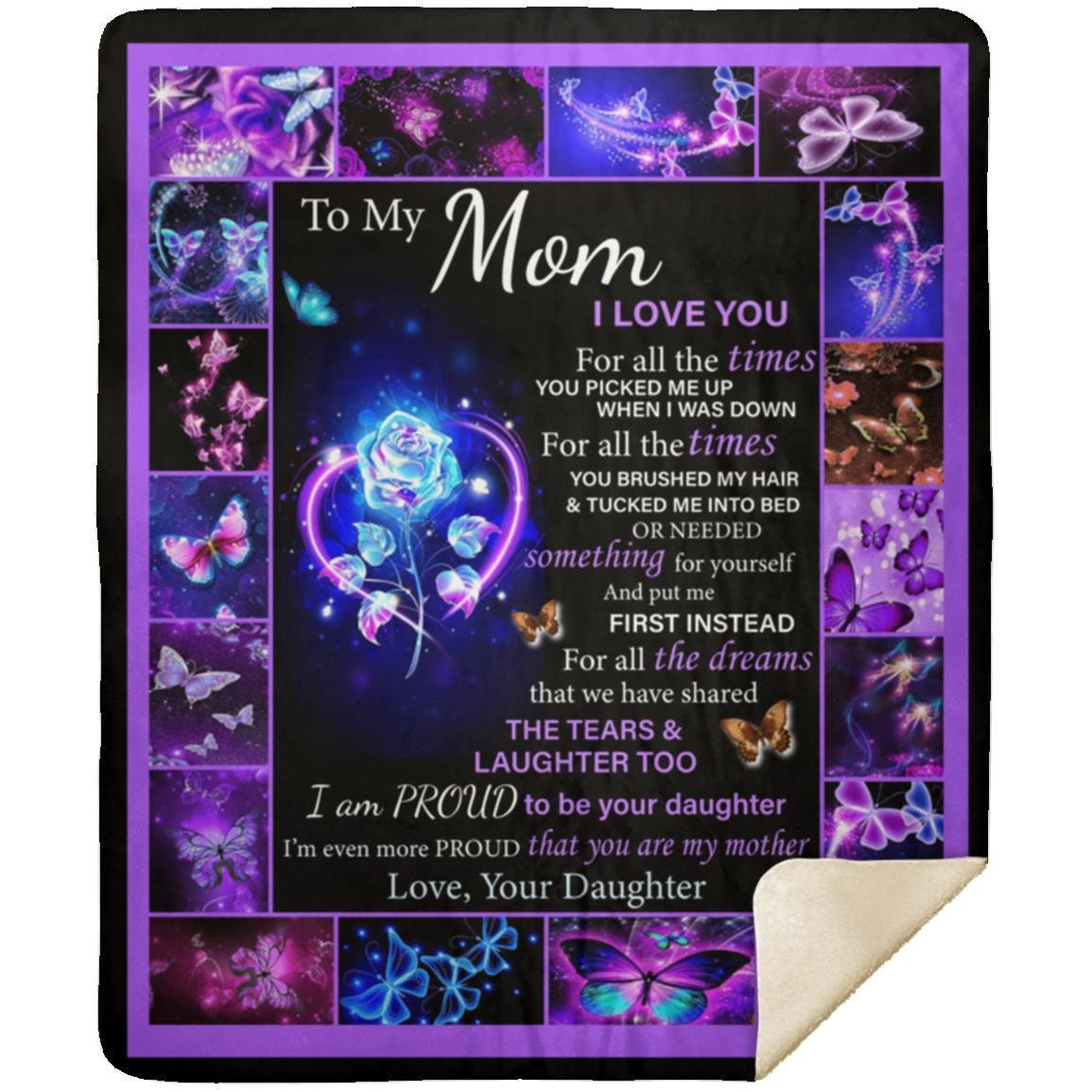 To My Mom - I Love You | Premium Plush Blanket, From Daughter, Queen, Throw, Fleece, Sherpa