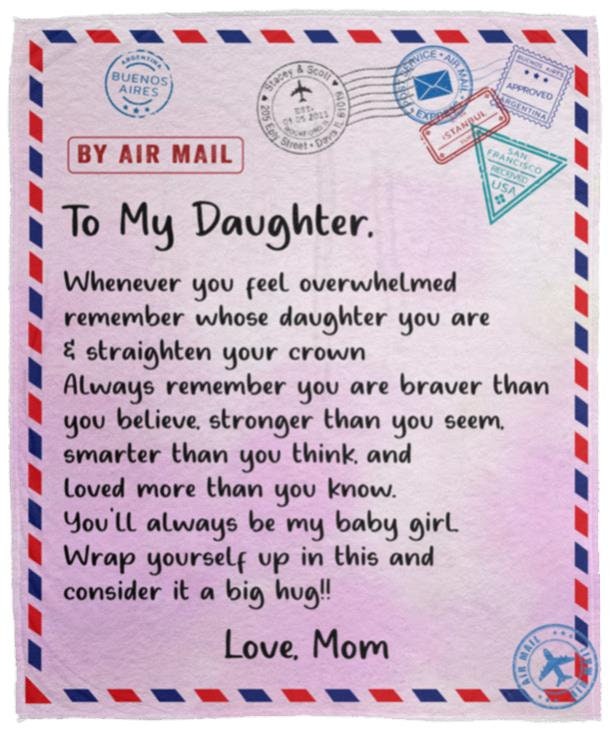 To My Daughter - Air Mail | Premium Plush Blanket, Queen, Throw, Fleece, Sherpa