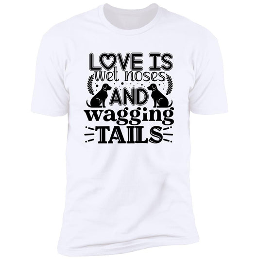 Wet Noses Wagging Tails - Premium Cotton Graphic Tee T-Shirt Pet Lovers
