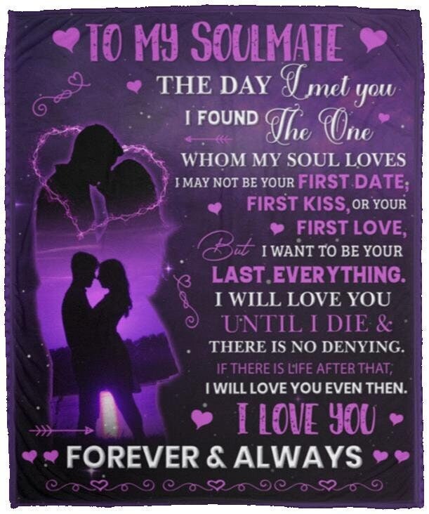 To My Soulmate, Cozy Plush Fleece Blanket - 50X60, Soulmate Gift, Gift for Wife, Wife Anniversary Gift, Soulmate Valentines Gift, Girlfriend