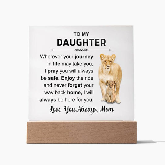 To My Daughter - Love Mom - Acrylic Plaque