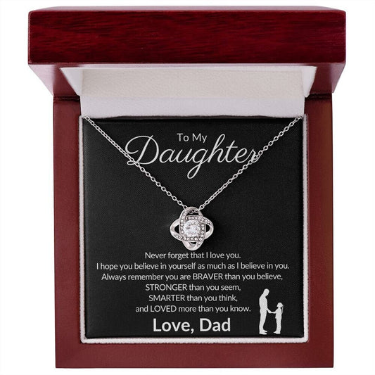 To My Daughter From Dad, Love Knot Necklace, Father to Daughter Gift, Birthday Gift To Daughter From Dad, Daughter Necklace, Graduation Gift
