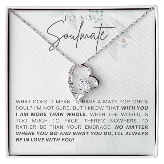 My Soulmate, Forever Love Necklace, Soulmate Gift, Soulmate Necklace, Gift for Wife, Anniversary Necklace for Wife, Soulmate Valentines Gift